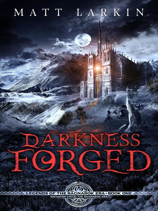 Title details for Darkness Forged by Matt Larkin - Available